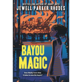 Bayou Magic - Paperback
