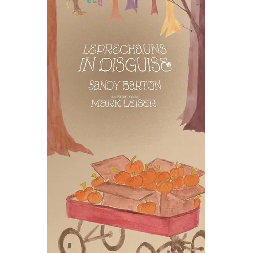 Leprechauns in Disguise: A Halloween to Remember - Paperback