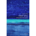 Free Will: A Very Short Introduction - Paperback