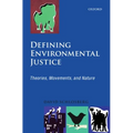 Defining Environmental Justice: Theories, Movements, and Nature - Paperback
