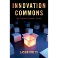Innovation Commons: The Origin of Economic Growth - Paperback