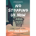 No Stopping Us Now - Paperback
