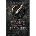 The Dance of the Daggers - Paperback