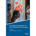 The Palgrave Handbook of Anti-Communist Persecutions - Paperback