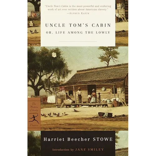 Uncle Tom's Cabin: Or, Life Among the Lowly - Paperback