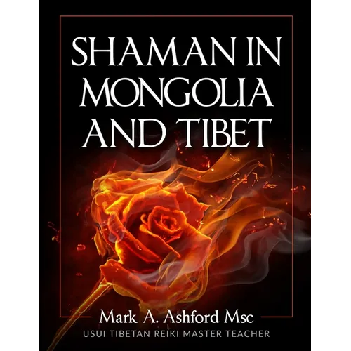 Shaman in Mongolia and Tibet - Paperback