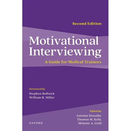 Motivational Interviewing: A Guide for Medical Trainees - Paperback