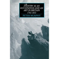 Poetry as an Occupation and an Art in Britain, 1760 1830 - Paperback
