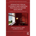 Advancing Sexual Consent and Agential Practices in Higher Education: Toward a New Community of Practice - Paperback