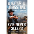 Evil Never Sleeps - Mass Market Paperbound