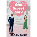 One Sweet Love - Paperback