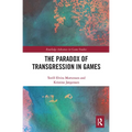The Paradox of Transgression in Games - Paperback