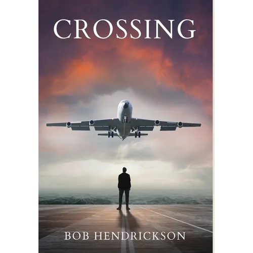 Crossing - Hardcover