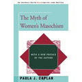 The Myth of Women's Masochism: With a New Preface by the Author - Paperback