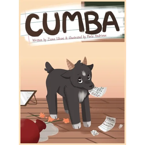 Cumba: An Awty International School Story - Hardcover