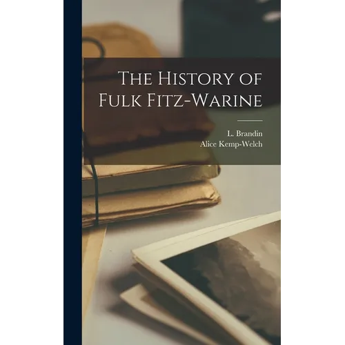 The History of Fulk Fitz-Warine - Hardcover