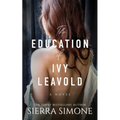 The Education of Ivy Leavold - Paperback