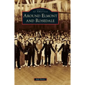 Around Elmont and Rosedale - Hardcover
