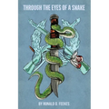 Through the Eyes of a Snake - Paperback