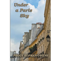 Under a Paris Sky - Paperback