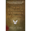 The 16 Fundamental Doctrines Explained - Hardcover