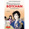 Soseki Natsume's Botchan: The Manga Edition: One of Japan's Most Popular Novels of All Time - Now Available in Manga Form! - Paperback