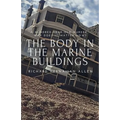 The Body in the Marine Buildings - Paperback