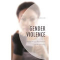Gender Violence: Resistance, Resilience, and Autonomy - Hardcover
