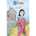 Miriam: The Witch of Glen Park - Hardcover