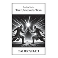 The Unicorn's Tear - Hardcover