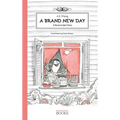 A Brand New Day: A Banana Split Story - Hardcover
