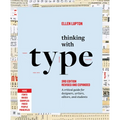Thinking with Type: A Critical Guide for Designers, Writers, Editors, and Students (3rd Edition, Revised and Expanded) - Paperback