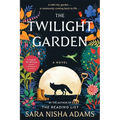 The Twilight Garden - Hardcover