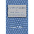 Census Records for Latin America and the Hispanic United States - Paperback