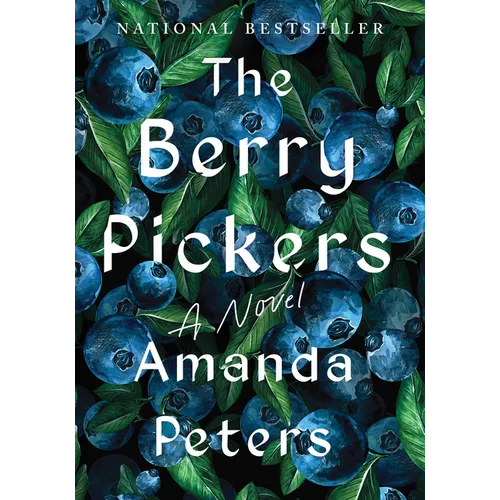 The Berry Pickers - Hardcover