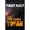 When Two Tribes Go To War - Paperback