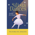 Silisia Dances - Hardcover