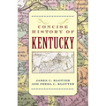 A Concise History of Kentucky - Paperback