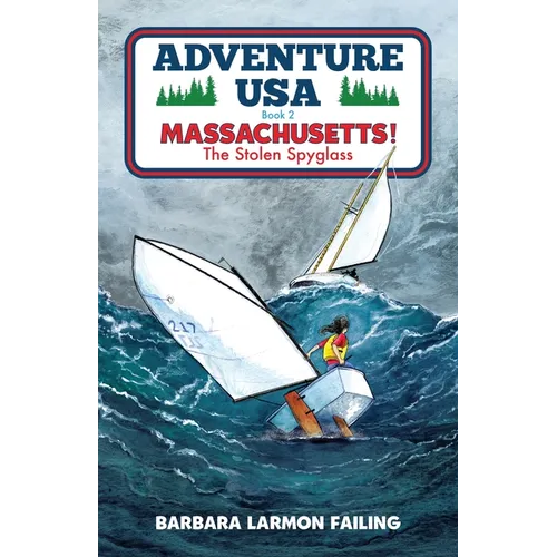 Adventure USA - MASSACHUSETTS! The Stolen Spyglass - Paperback