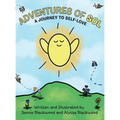 Adventures Of Sol: A Journey to Self-Love - Hardcover