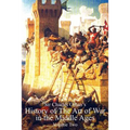 Sir Charles Oman's History Of The Art of War in the Middle Ages Volume 2 - Paperback