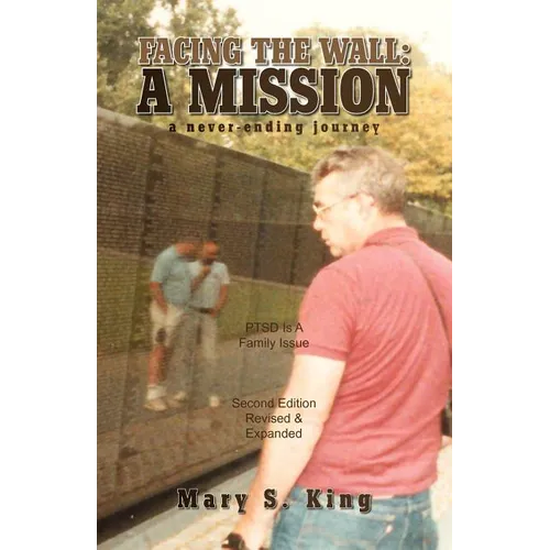 Facing the Wall: A Mission - Paperback