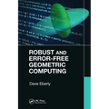 Robust and Error-Free Geometric Computing - Paperback