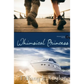 Whimsical Princess - Paperback