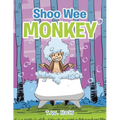 Shoo Wee Monkey - Paperback