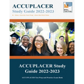 ACCUPLACER Study Guide: ACCUPLACER Test Prep and Practice Exam Book - Paperback