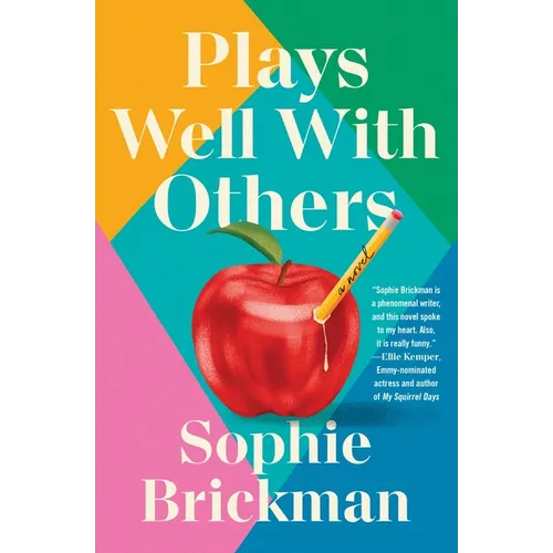 Plays Well with Others - Hardcover