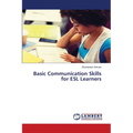 Basic Communication Skills for ESL Learners - Paperback