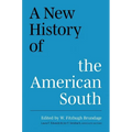 A New History of the American South - Hardcover