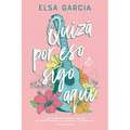 Quiza Por Eso Sigo Aqui - Paperback